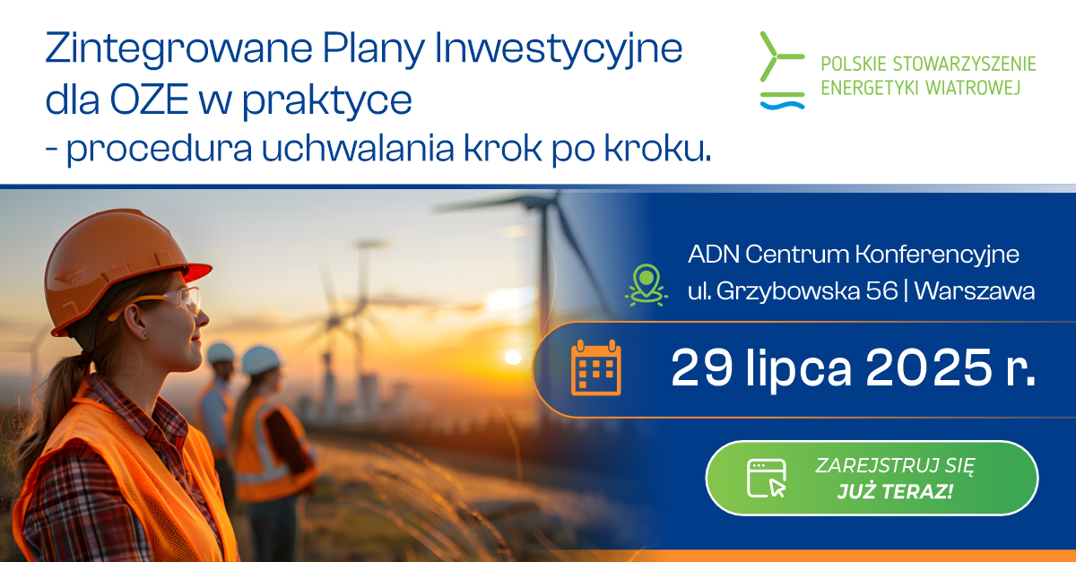 Szkolenie PSEW: „Zintegrowane Plany Inwestycyjne dla OZE w praktyce – procedura uchwalania krok po kroku”